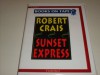 Sunset Express - Robert Crais, Michael Prichard