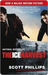 The Ice Harvest - Scott Phillips