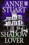 Shadow Lover - Anne Stuart