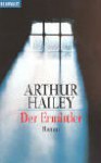 Der Ermittler - Arthur Hailey, Wulf Bergner