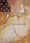 Fairies by Yoshitaka Amano(May 3, 2006) Hardcover - Yoshitaka Amano