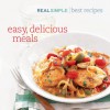 Real Simple Best Recipes: Easy, Delicious Meals - Real Simple Magazine, Lygeia Grace