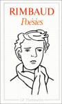 Poésies (Oeuvres, tome 1) - Arthur Rimbaud