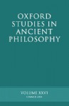 Oxford Studies in Ancient Philosophy: Volume XXVI: Summer 2004 - David Sedley