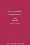 Philosophy of Mind: Philosophical Issues (Philosophical Issues: A Supplement to Nous) - Ernest Sosa, Enrique Villanueva