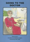 Going To The Doctor (Books Beyond Words) - Sheila Hollins