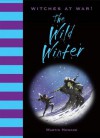 Witches at War!: The Wild Winter - Martin Howard, Luigi Aime