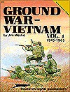 Ground War, Vietnam - Jim Mesko