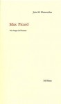 "max picard ; les visages de l'homme" - John-M Oesterreicher