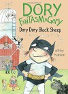 Dory Fantasmagory: Dory Dory Black Sheep - Abby Hanlon