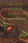 Dragon Fireside Tales - Adam Boustead