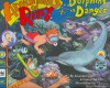 Dolphins in Danger (Adventures of Riley) - Amanda Lumry, Laura Hurwitz, Sarah McIntyre