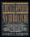 The Encyclopedia of Symbolism - Kevin J. Todeschi