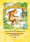 Das Dschungelbuch ... ein tierisch cooles Musical: Klavierheft des neuen Musicals mit Klaviernoten, Gesangsstimme, Liedtexten und Akkorden - Ralf Israel, Bernd Stallmann, Gerhard Grote