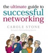 The Ultimate Guide To Successful Networking - Carole Stone