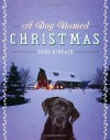 A Dog Named Christmas by Kincaid, Greg [Doubleday Religion,2008] (Hardcover) - aa