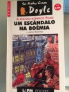 Um Escândalo na Boêmia e Outras Aventuras de Sherlock Holmes - Arthur Conan Doyle