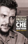 El Pensamiento Politico de Ernesto Che Guevara - Maria Del Carmen Ariet Garcia