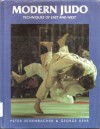 Modern Judo: Techniques of East and West - Peter Seisenbacher, George Kerr