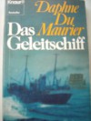 Das Geleitschiff - Daphne du Maurier