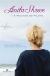 A Mulher do Piloto - Anita Shreve