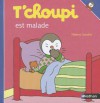 T'choupi Est Malade - Thierry Courtin