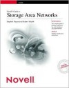 Novell's Guide to Storage Area Networks and Novell Cluster Services - Stephen Payne, Robert Wipfel