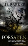 Forsaken: Book One of the Shadow Cove Saga - J.D. Barker