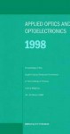 Applied Optics and Opto-Electronics 1998, Proceedings of the Applied Optics Divisional Conference of the Institute of Physics, Held at Brighton, 16-19 March 1998 - Institute of Physics, K. T. Grattan