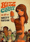 Blitz Cadet the Art of Brett Parson - Michael Enoches