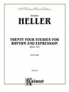 Twenty-Four Piano Studies for Rhythm and Expression, Op. 125 - Stephen Heller