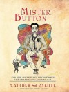 Action & Adventure: Mister Button: And the Adventures of Columbus the Charismatic Cockroach (A Childrens Mystery Ages 9-12) - Matthew Sj Ayliffe, action and adventure, Mystery, Thriller