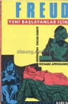 Freud Yeni Başlayanlar İçin - Richard Appignanesi, Oskar Zarate, Zeynep Tümer, Yankı Yazagan