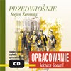 PRZEDWIOŚNIE - opracowanie - audiobook - Stefan Żeromski