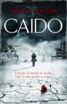 Caido - Traci L. Slatton