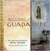 Blessings of Guadalupe - Tey Marianna Nunn, Tey Marianna Nunn