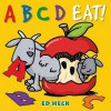 A B C D Eat! - Ed Heck