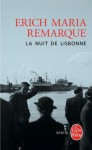 La Nuit de Lisbonne - Erich Maria Remarque