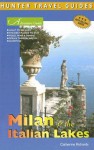 Adventure Guide Milan & Italian Lakes (Adventure Guides Series) (Adventure Guides Series) - Catherine Richards