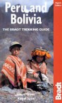 Peru and Bolivia, 8th: The Bradt Trekking Guide - Hilary Bradt