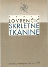 Skrletne tkanine - Sanja Lovrenčić