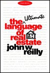 The Language of Real Estate - John W. Reilly