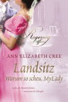 Warum so scheu, MyLady (German Edition) - Ann Elizabeth Cree