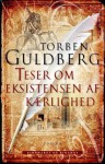 Teser om eksistensen af kærlighed - Torben Guldberg