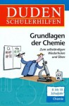Duden Schülerhilfen, Grundlagen der Chemie - Dudenredaktion, Alfred Dörrenbächer, Detlef Surrey