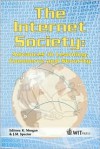 The Internet Society: Advances in Learning, Commerce and Security - K. Morgan, J. Michael Spector