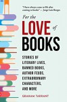 For the Love of Books - Graham Tarrant