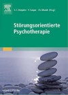 Storungsorientierte Psychotherapie - Sabine Herpertz, Franz Caspar, Christoph Mundt