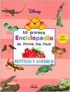 Reptiles y Anfibios Mi Primera Enciclopedia de Winnie the Pooh - Walt Disney Company, Alexandra Romero Cortina