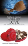 Insights: Love: What the Bible Tells Us about Christian Love - William Barclay